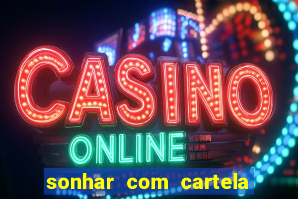 sonhar com cartela de bingo